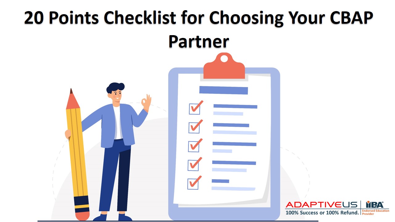20 Points Checklist for Choosing Your CBAP Partner