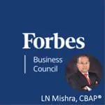 Forbes Business Council Member - LN Mishra