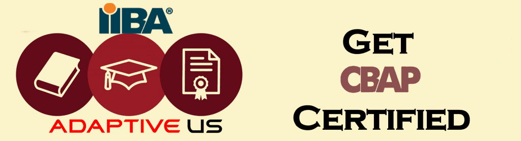 Get CBAP Certified