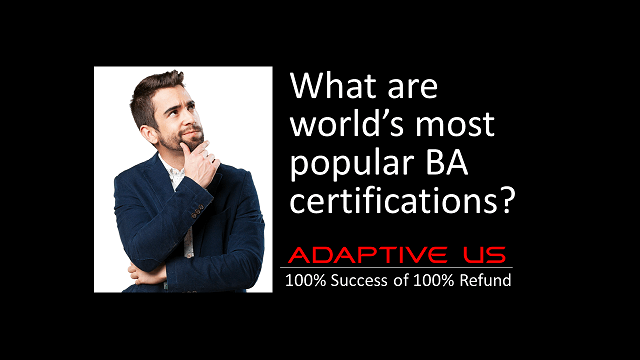 What are the world's most most popular BA certifications