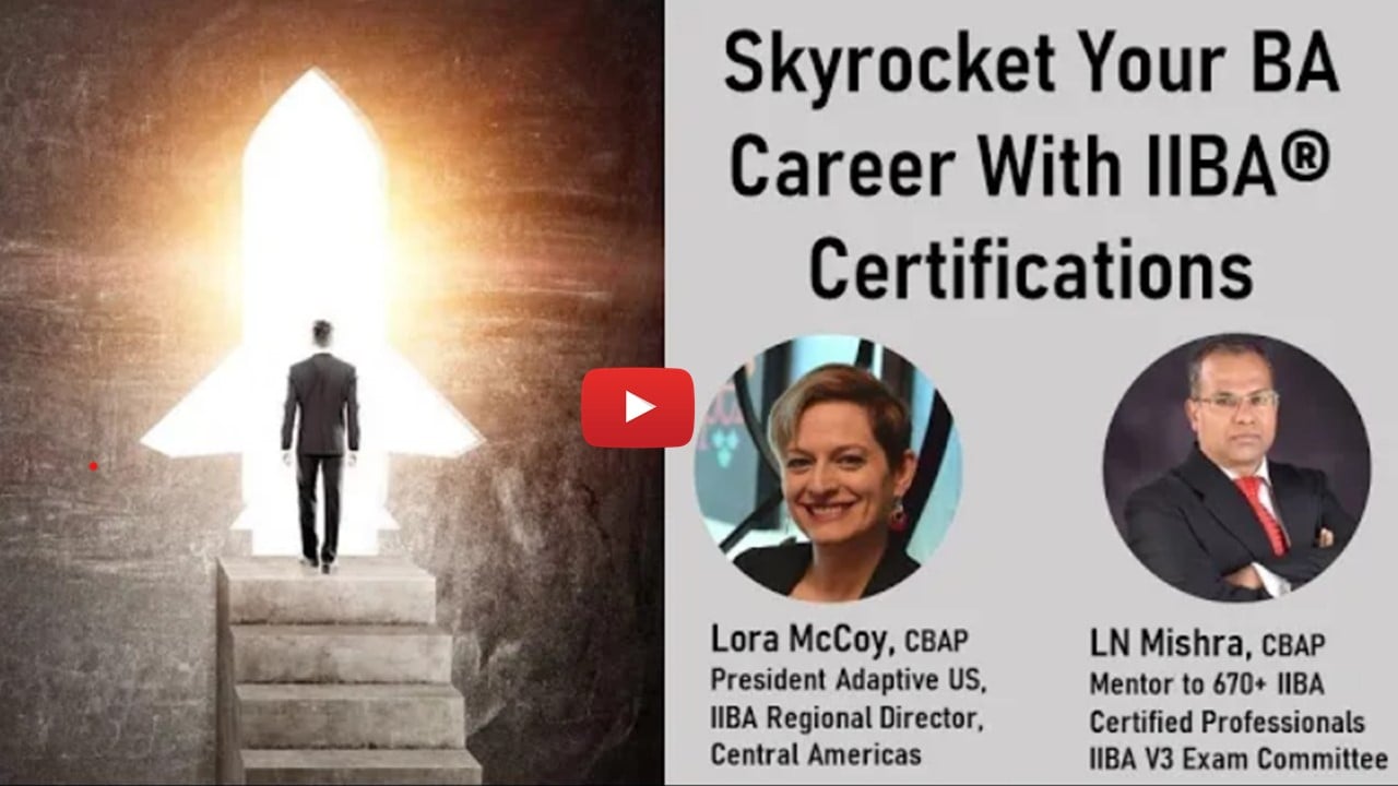 How to Skyrocket Your BA Career with IIBA Certifications